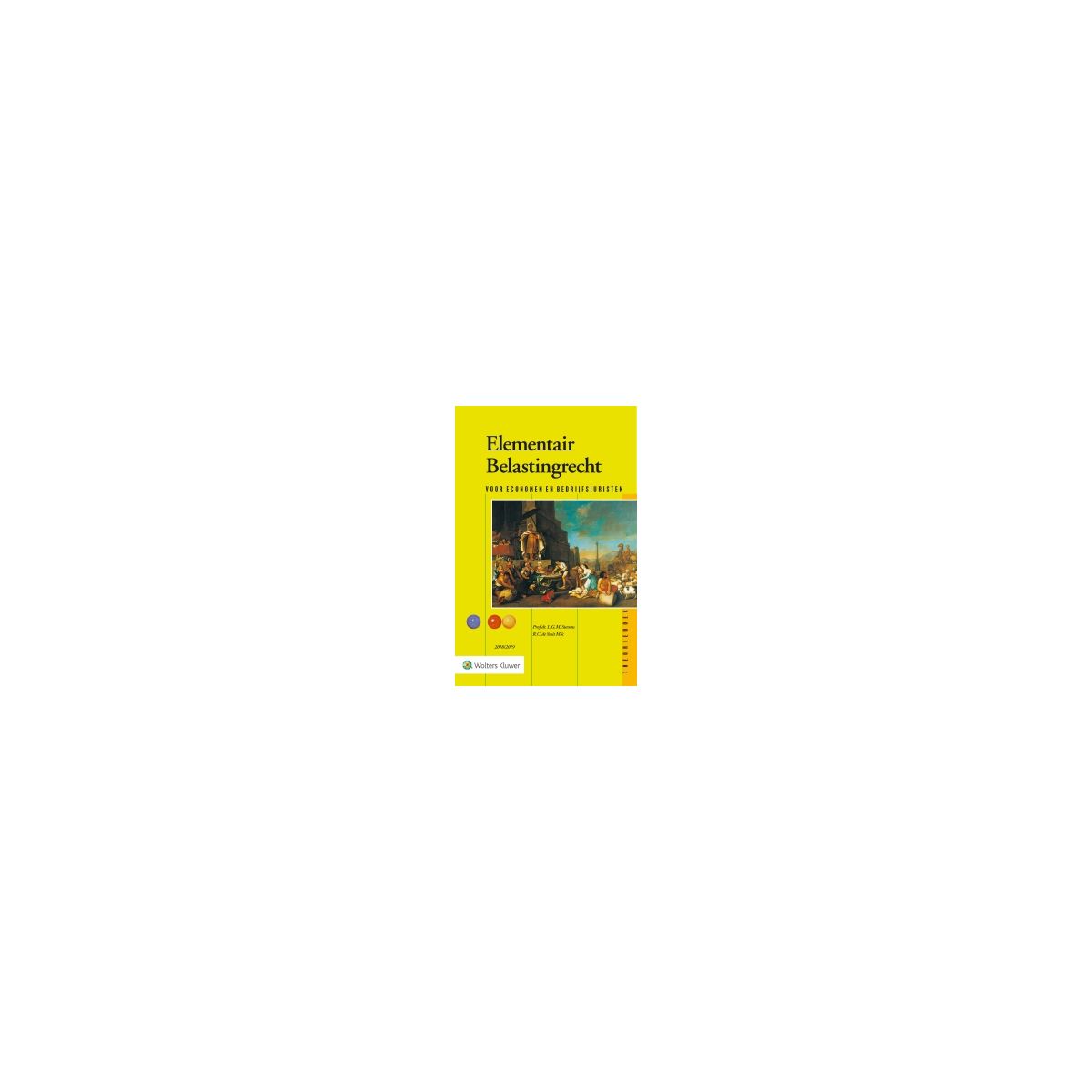 Afbeelding van Elementair belastingrecht 2018/2019 Afbeelding van Elementair belastingrecht 2018/2019