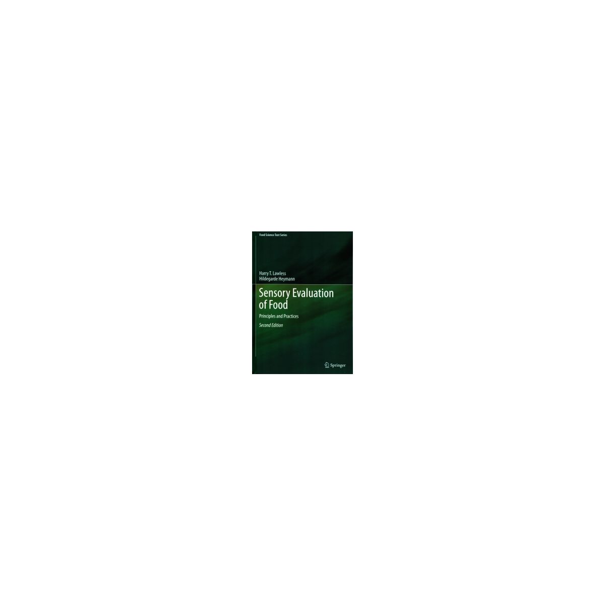 Afbeelding van Sensory evaluation of food : principles and practices Afbeelding van Sensory evaluation of food : principles and practices