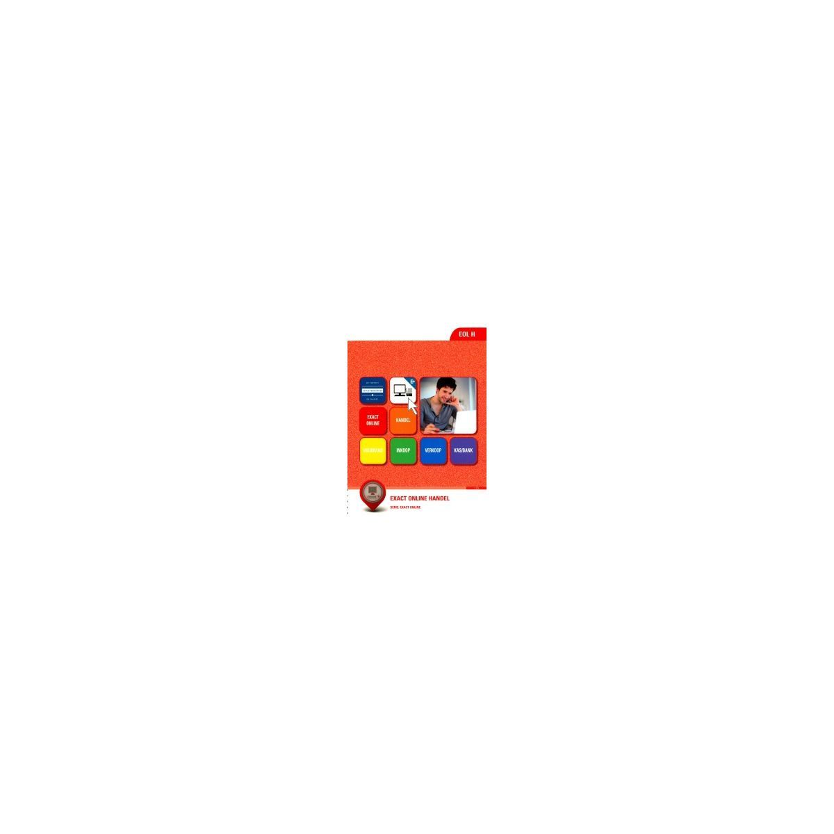 Afbeelding van Exact Online Handel (EOL H) : Leerwerkboek Afbeelding van Exact Online Handel (EOL H) : Leerwerkboek