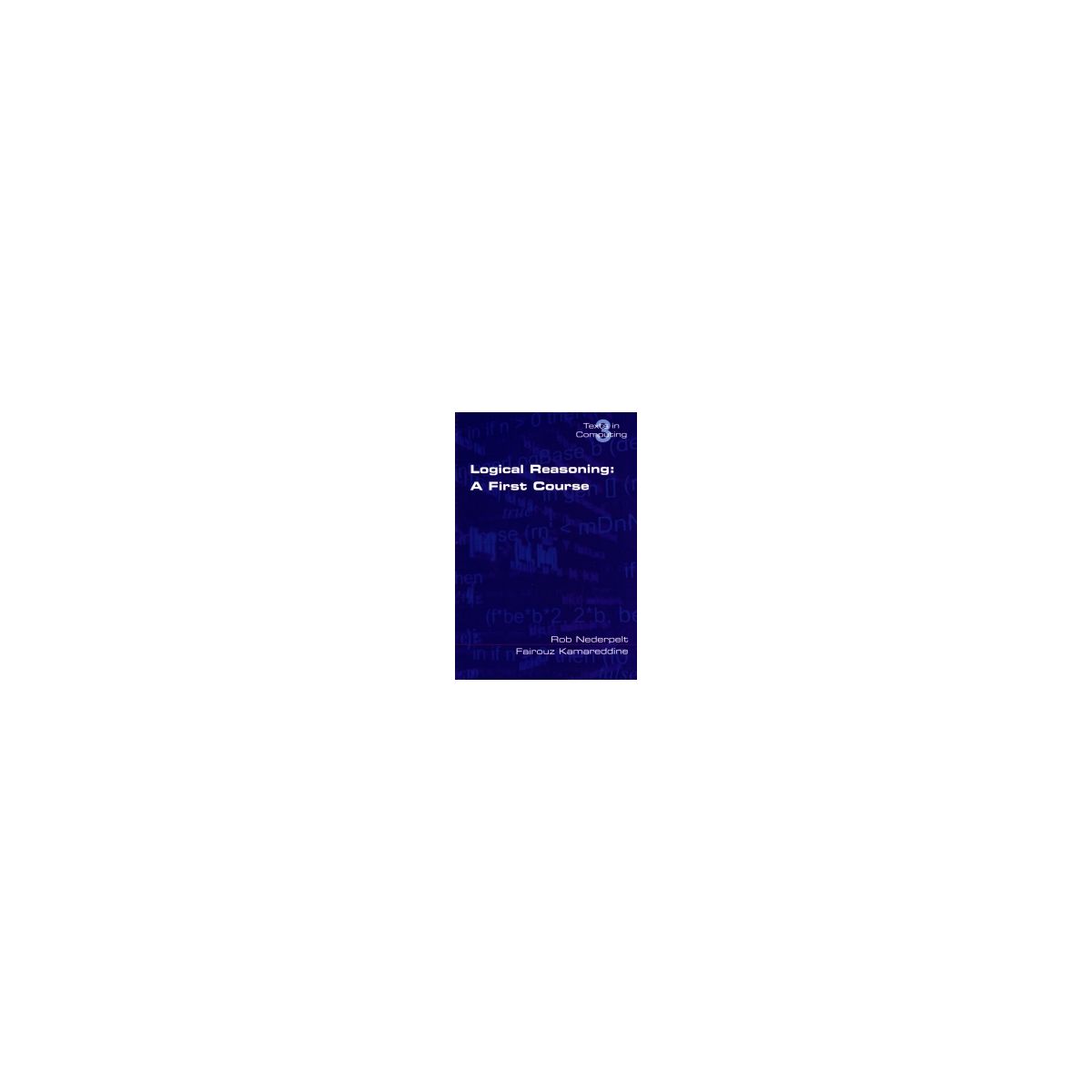 Afbeelding van Logical reasoning : a first course Afbeelding van Logical reasoning : a first course