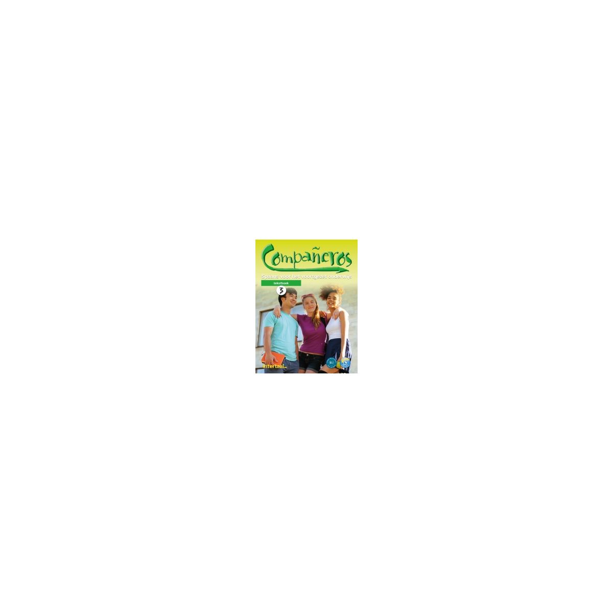 Afbeelding van Compañeros : vmbo/havo/vwo 3 : Tekstboek Afbeelding van Compañeros : vmbo/havo/vwo 3 : Tekstboek