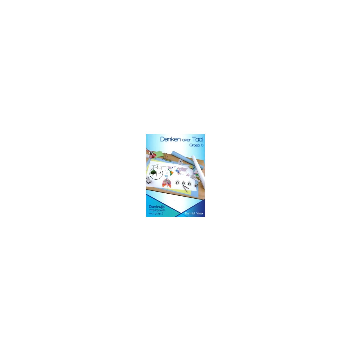 Afbeelding van Denken over taal : Groep 6 : Werkboek Afbeelding van Denken over taal : Groep 6 : Werkboek