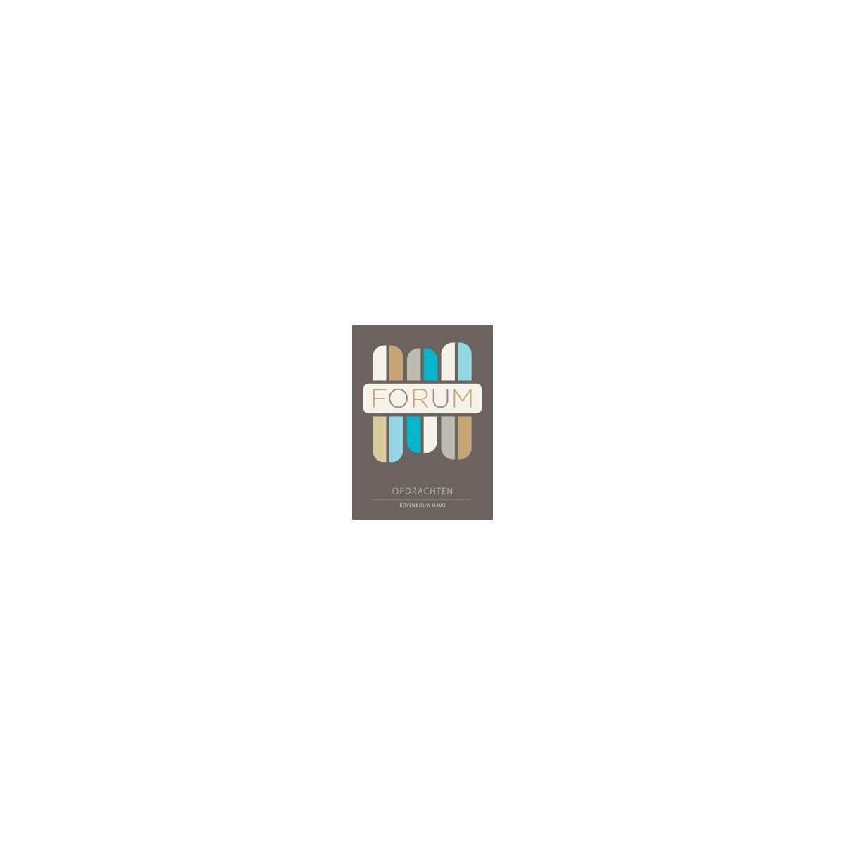 Afbeelding van Forum : 4+5 havo : Opdrachtenboek Afbeelding van Forum : 4+5 havo : Opdrachtenboek