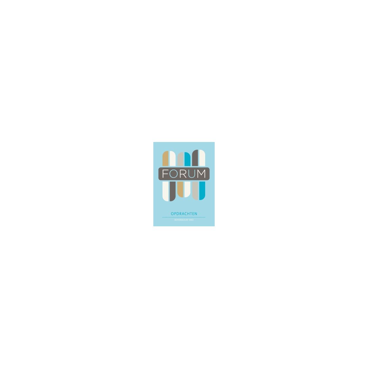Afbeelding van Forum : 4+5+6 vwo : Opdrachtenboek Afbeelding van Forum : 4+5+6 vwo : Opdrachtenboek