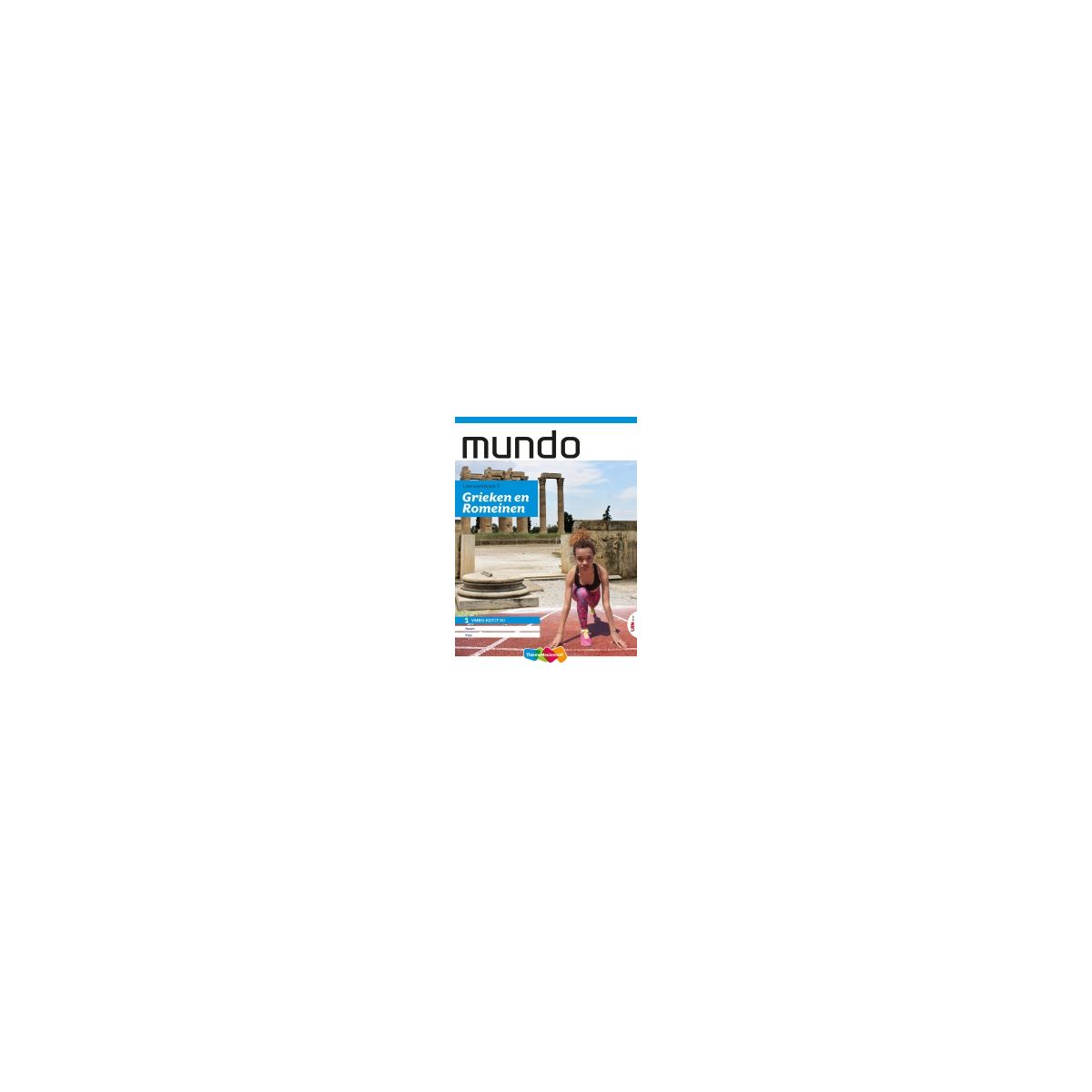 Afbeelding van Mundo 3e ed : 1 vmbo-kgt (t/h) : Thema 3 Grieken en Romeinen : Leerwerkboek Afbeelding van Mundo 3e ed : 1 vmbo-kgt (t/h) : Thema 3 Grieken en Romeinen : Leerwerkboek