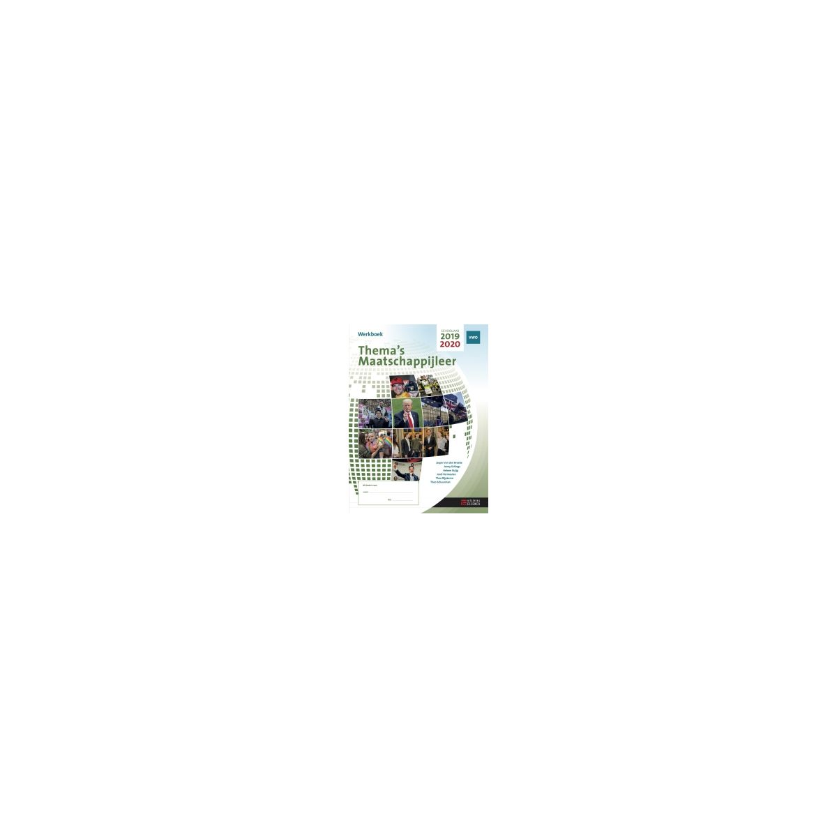 Afbeelding van Thema's maatschappijleer 2019-2020 : vwo : Werkboek Afbeelding van Thema's maatschappijleer 2019-2020 : vwo : Werkboek