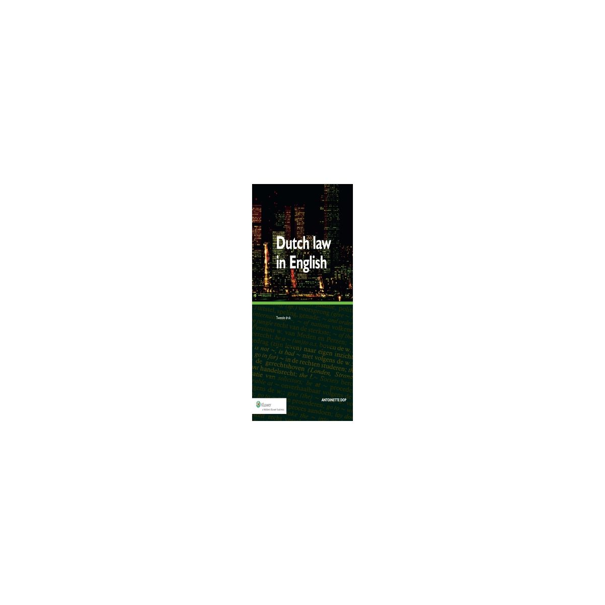 Afbeelding van Dutch law in English Afbeelding van Dutch law in English