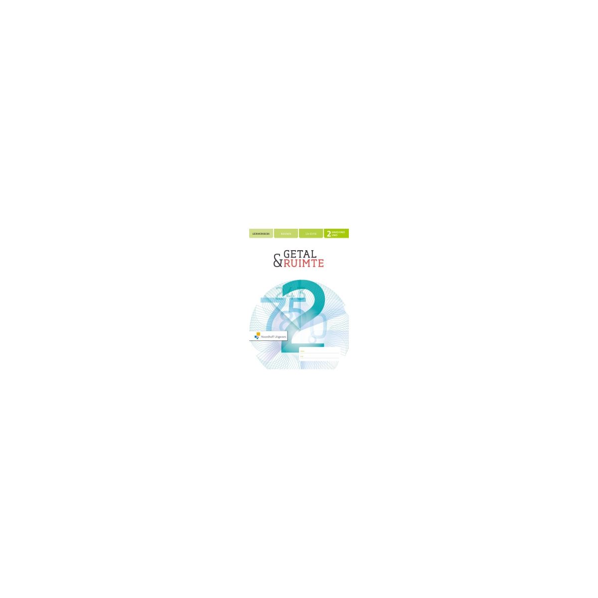 Afbeelding van Getal & ruimte 12e ed : 2 havo/vwo : Rekenboek/Werkboek (+online) Afbeelding van Getal & ruimte 12e ed : 2 havo/vwo : Rekenboek/Werkboek (+online)