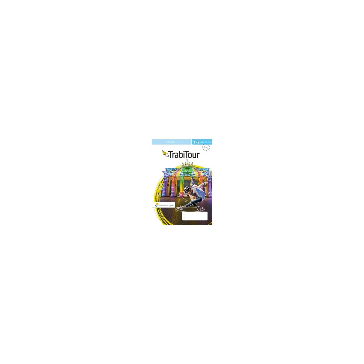 Afbeelding van TrabiTour 4e ed : 1+2 vmbo-gt/havo AB : Deutschbuch Afbeelding van TrabiTour 4e ed : 1+2 vmbo-gt/havo AB : Deutschbuch