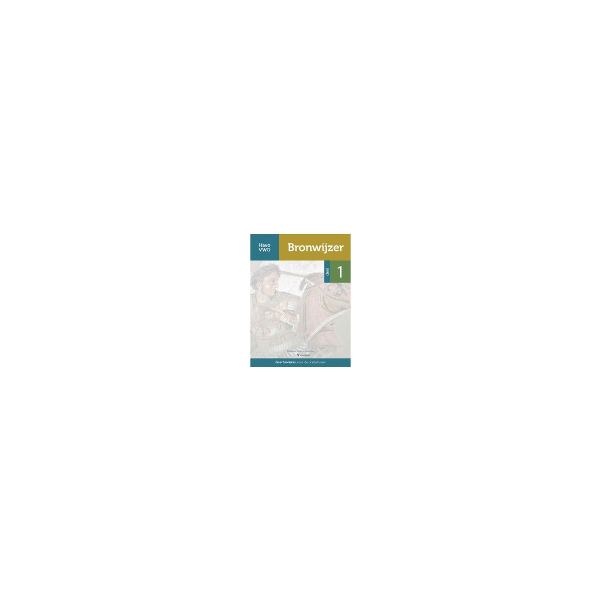 Afbeelding van Bronwijzer : havo/vwo 1 : Tekstboek Afbeelding van Bronwijzer : havo/vwo 1 : Tekstboek
