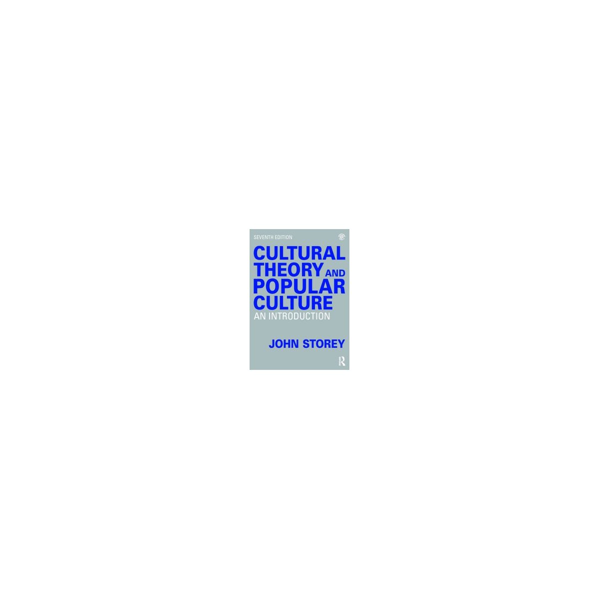 Afbeelding van Cultural theory and popular culture Afbeelding van Cultural theory and popular culture