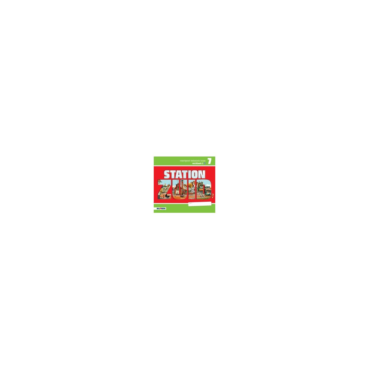 Afbeelding van Station Zuid : Groep 7 * 2 : Werkboek Afbeelding van Station Zuid : Groep 7 * 2 : Werkboek