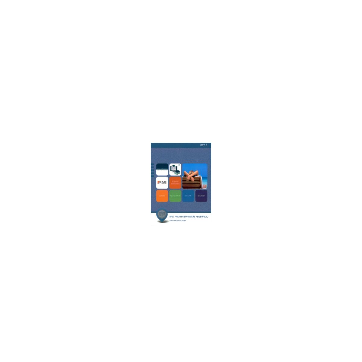 Afbeelding van PST 5 : BAS, praktijksoftware reisbureau : Leerwerkboek Afbeelding van PST 5 : BAS, praktijksoftware reisbureau : Leerwerkboek
