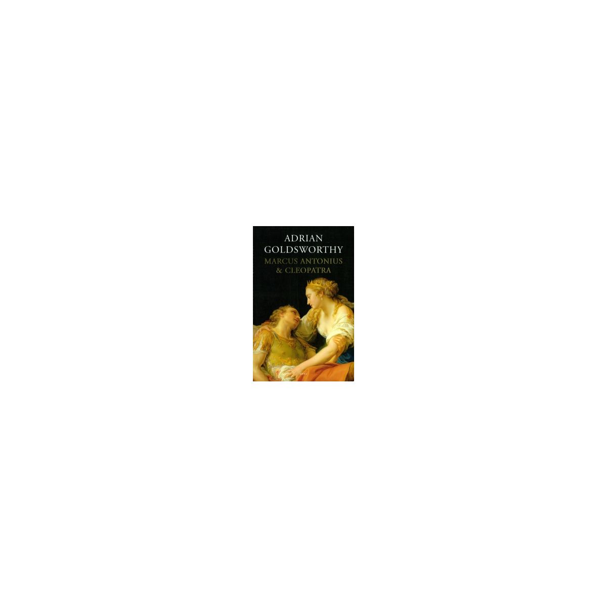 Afbeelding van Marcus Antonius en Cleopatra Afbeelding van Marcus Antonius en Cleopatra
