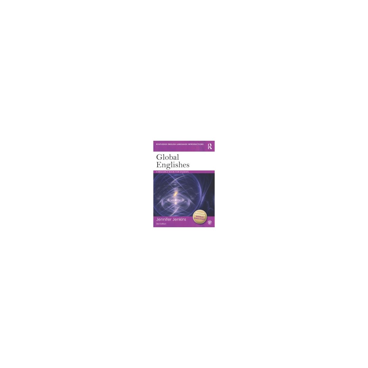 Afbeelding van Global Englishes : a resource book for students Afbeelding van Global Englishes : a resource book for students