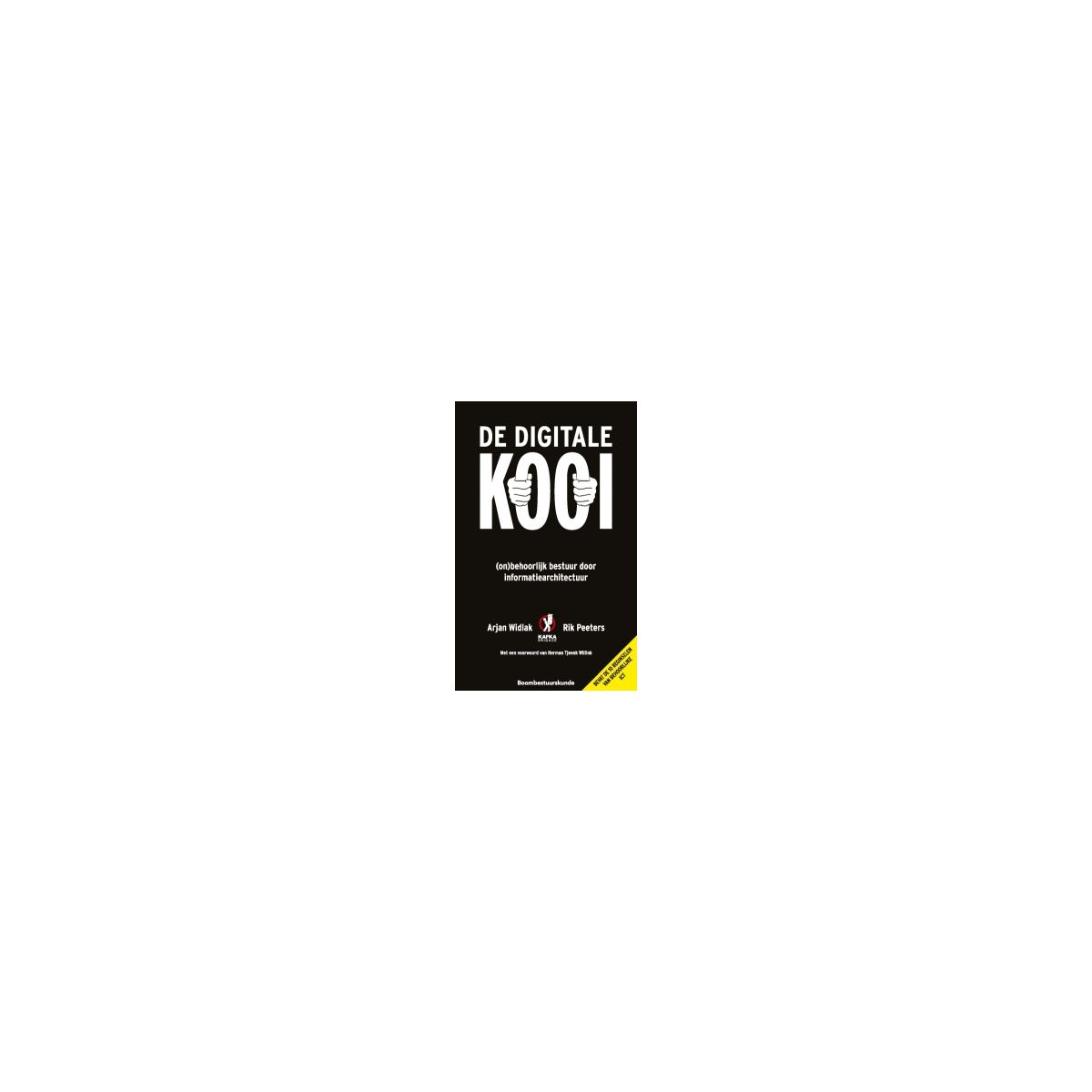Afbeelding van De digitale kooi : over (on)behoorlijk bestuur door informatiearchitectuur Afbeelding van De digitale kooi : over (on)behoorlijk bestuur door informatiearchitectuur