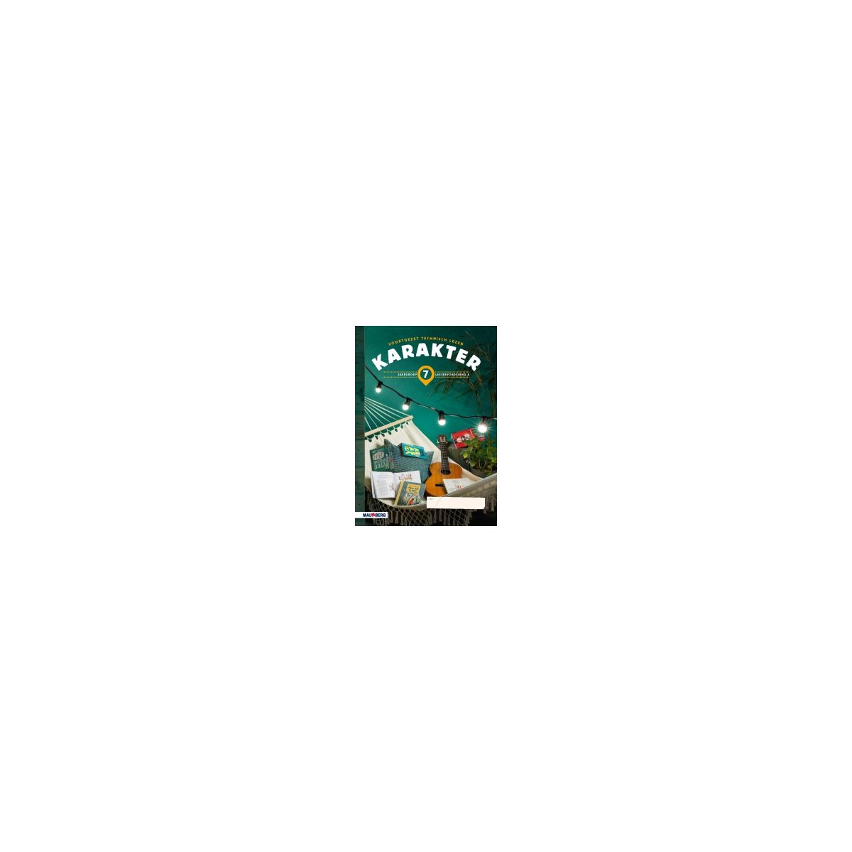 Afbeelding van Karakter : Groep 7 A : Leesbevorderingkatern Afbeelding van Karakter : Groep 7 A : Leesbevorderingkatern