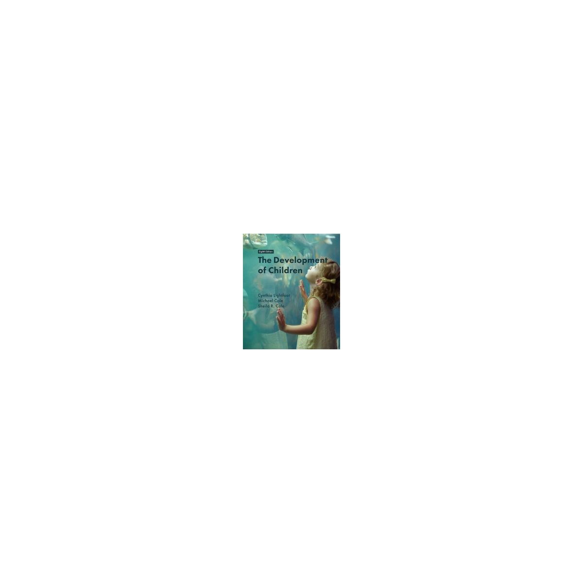 Afbeelding van The development of children 8th ed Afbeelding van The development of children 8th ed