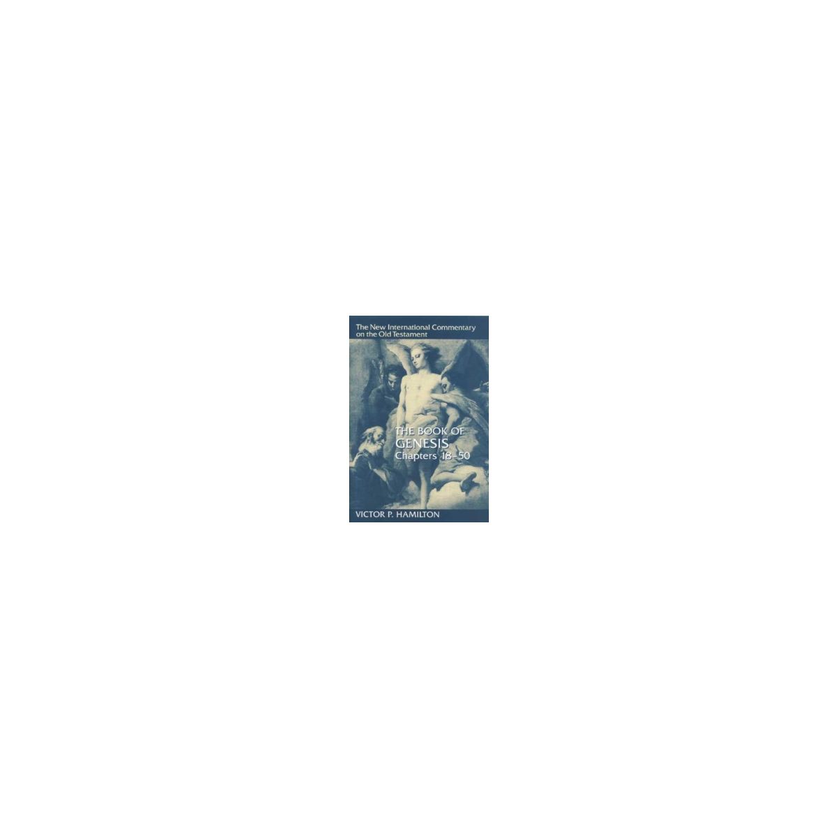 Afbeelding van The Book of Genesis : Chapters 18-50 Afbeelding van The Book of Genesis : Chapters 18-50