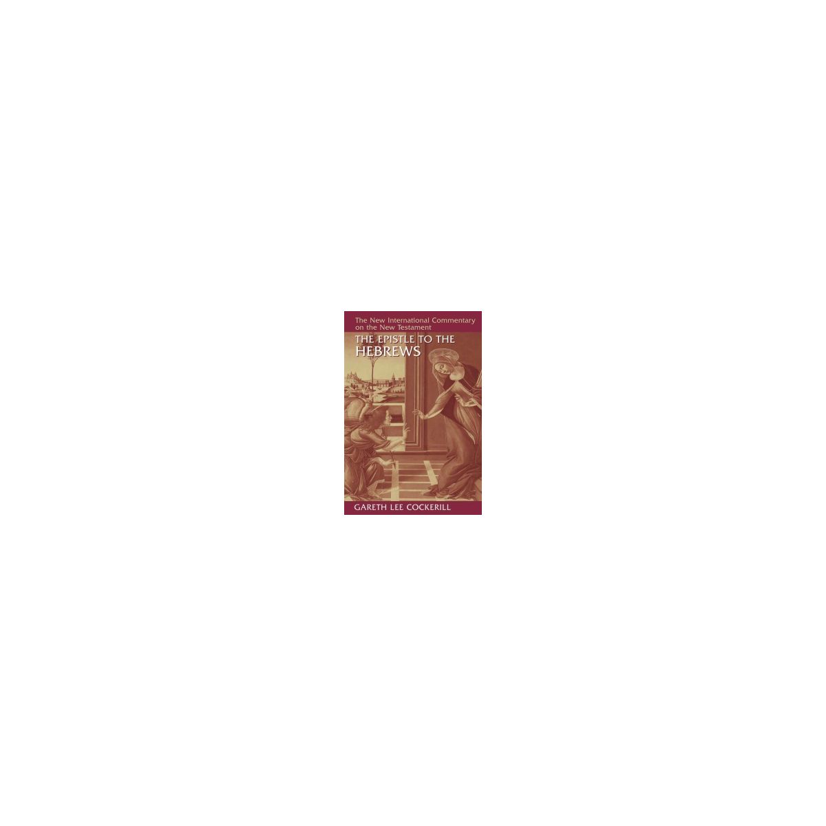 Afbeelding van The Epistle to the Hebrews Afbeelding van The Epistle to the Hebrews