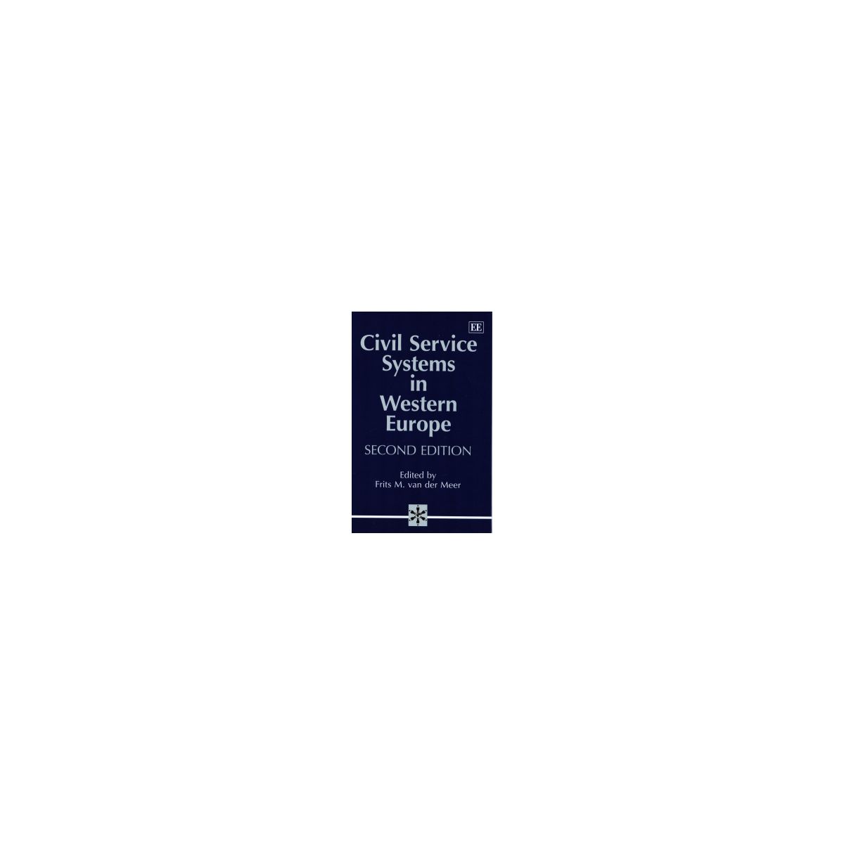 Afbeelding van Civil service systems in Western Europe 2nd ed Afbeelding van Civil service systems in Western Europe 2nd ed