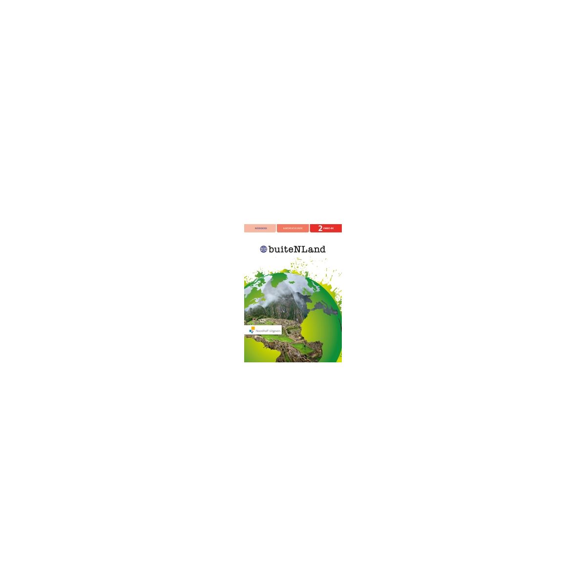 Afbeelding van BuiteNLand 4e ed : 2 vmbo-bk : Werkboek Afbeelding van BuiteNLand 4e ed : 2 vmbo-bk : Werkboek