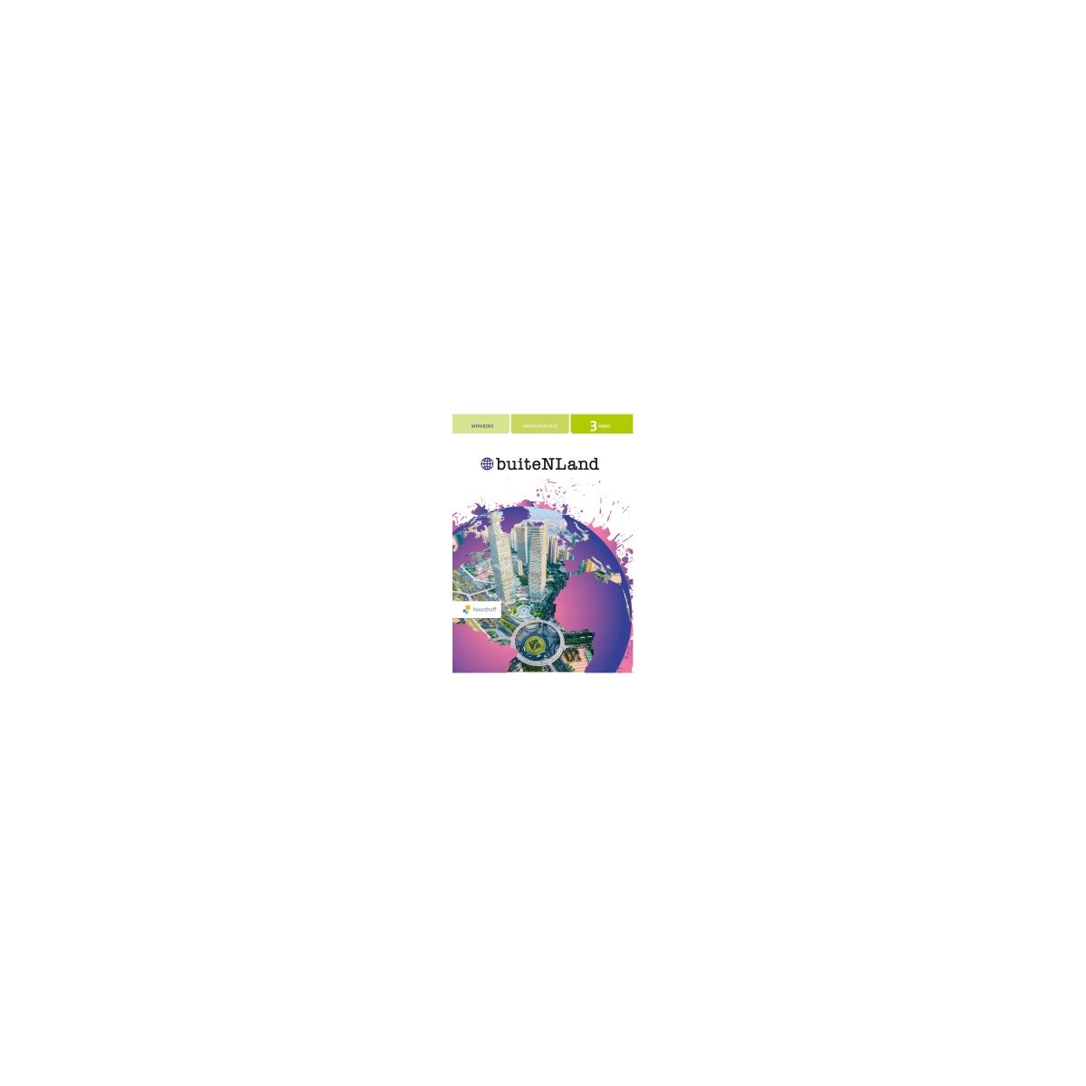 Afbeelding van BuiteNLand 4e ed : 3 havo : Werkboek Afbeelding van BuiteNLand 4e ed : 3 havo : Werkboek