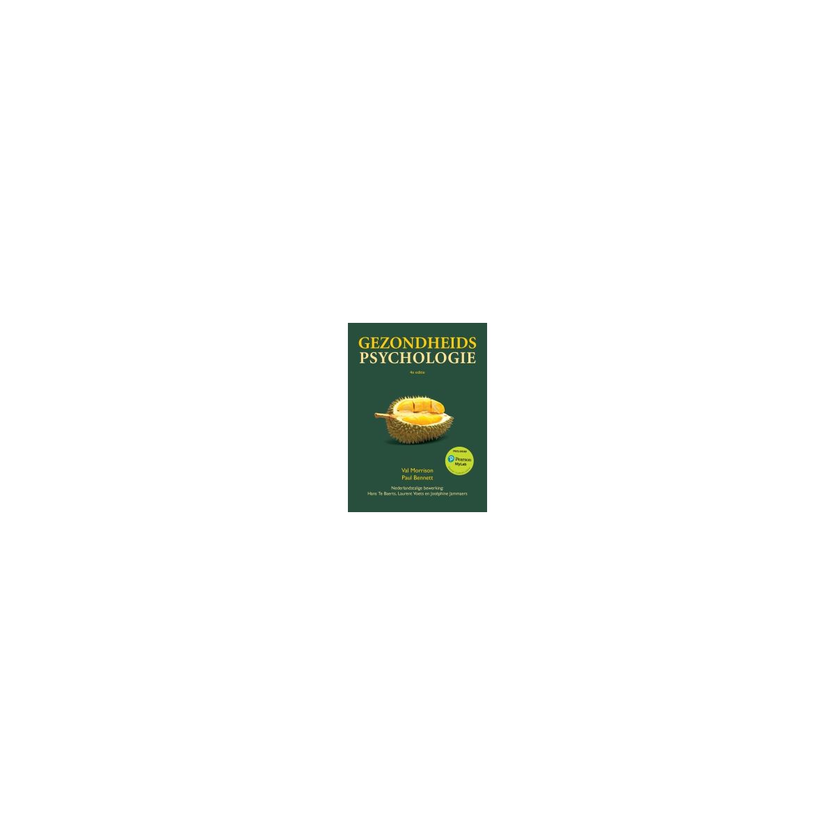 Afbeelding van Gezondheidspsychologie 4e ed Afbeelding van Gezondheidspsychologie 4e ed