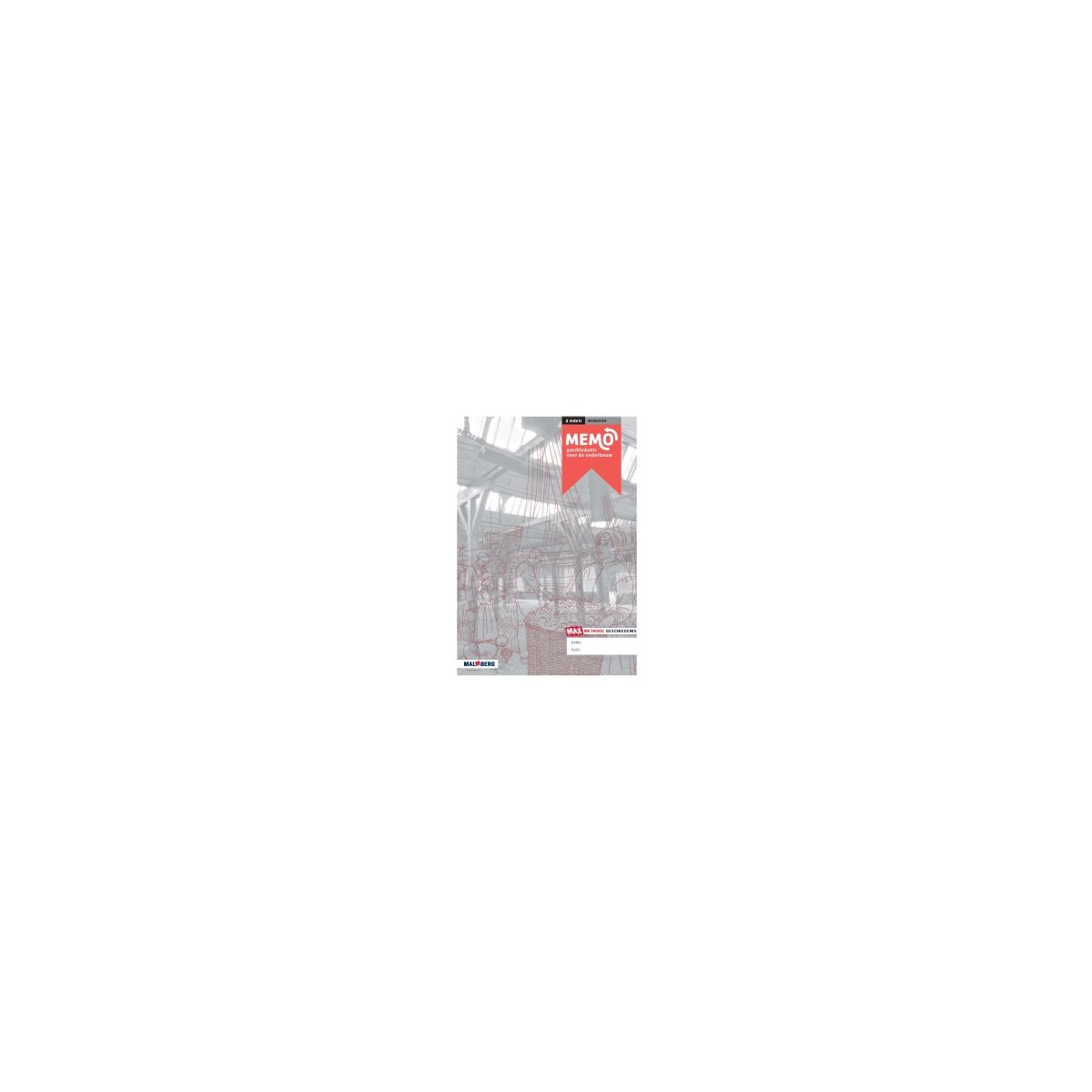Afbeelding van MeMo - MAX - : 2 havo : Werkboek Afbeelding van MeMo - MAX - : 2 havo : Werkboek