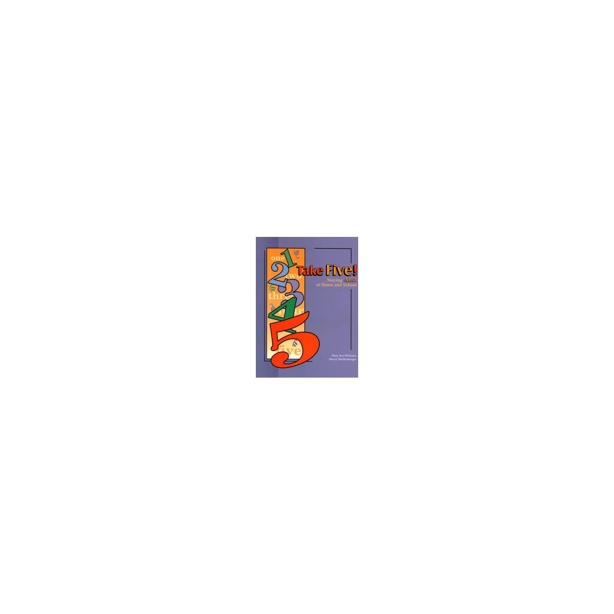 Afbeelding van Take Five! : staying alert at home and school Afbeelding van Take Five! : staying alert at home and school