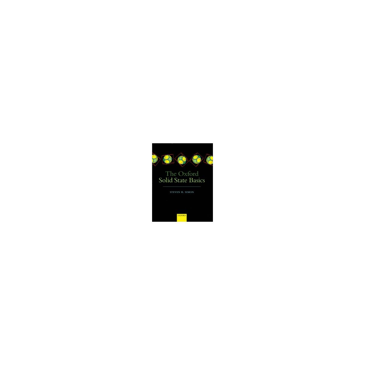 Afbeelding van The Oxford solid state basics Afbeelding van The Oxford solid state basics
