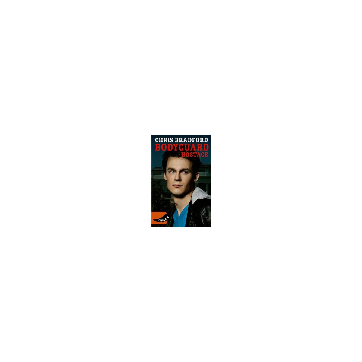 Afbeelding van Bodyguard : Hostage (Young blackbirds) Afbeelding van Bodyguard : Hostage (Young blackbirds)