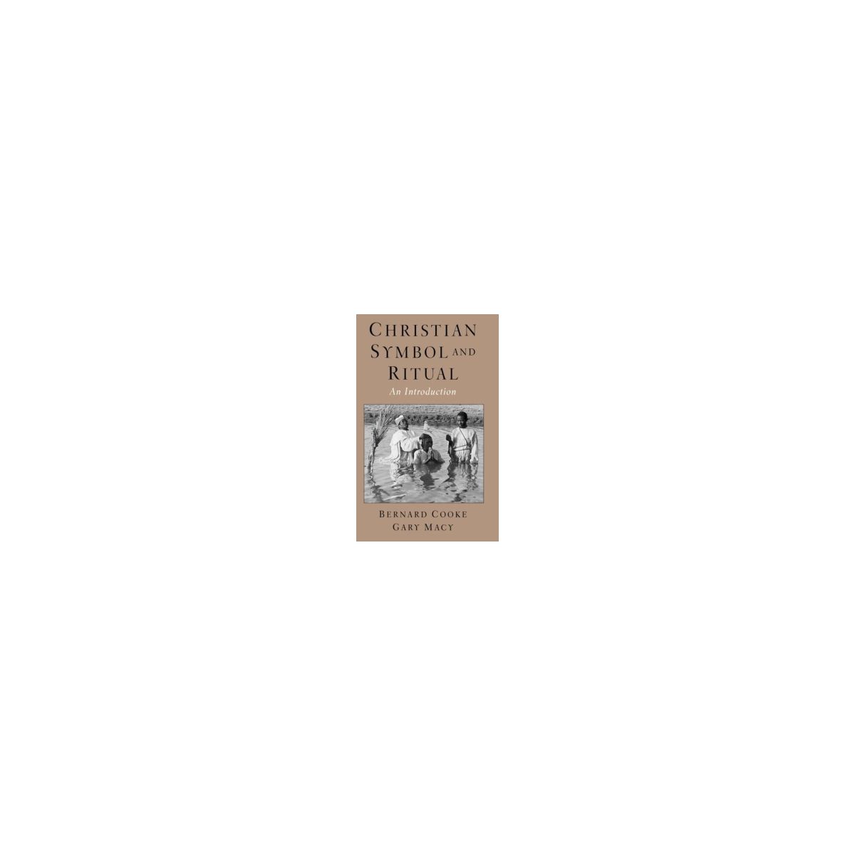 Afbeelding van Christian symbol and ritual : an introduction Afbeelding van Christian symbol and ritual : an introduction