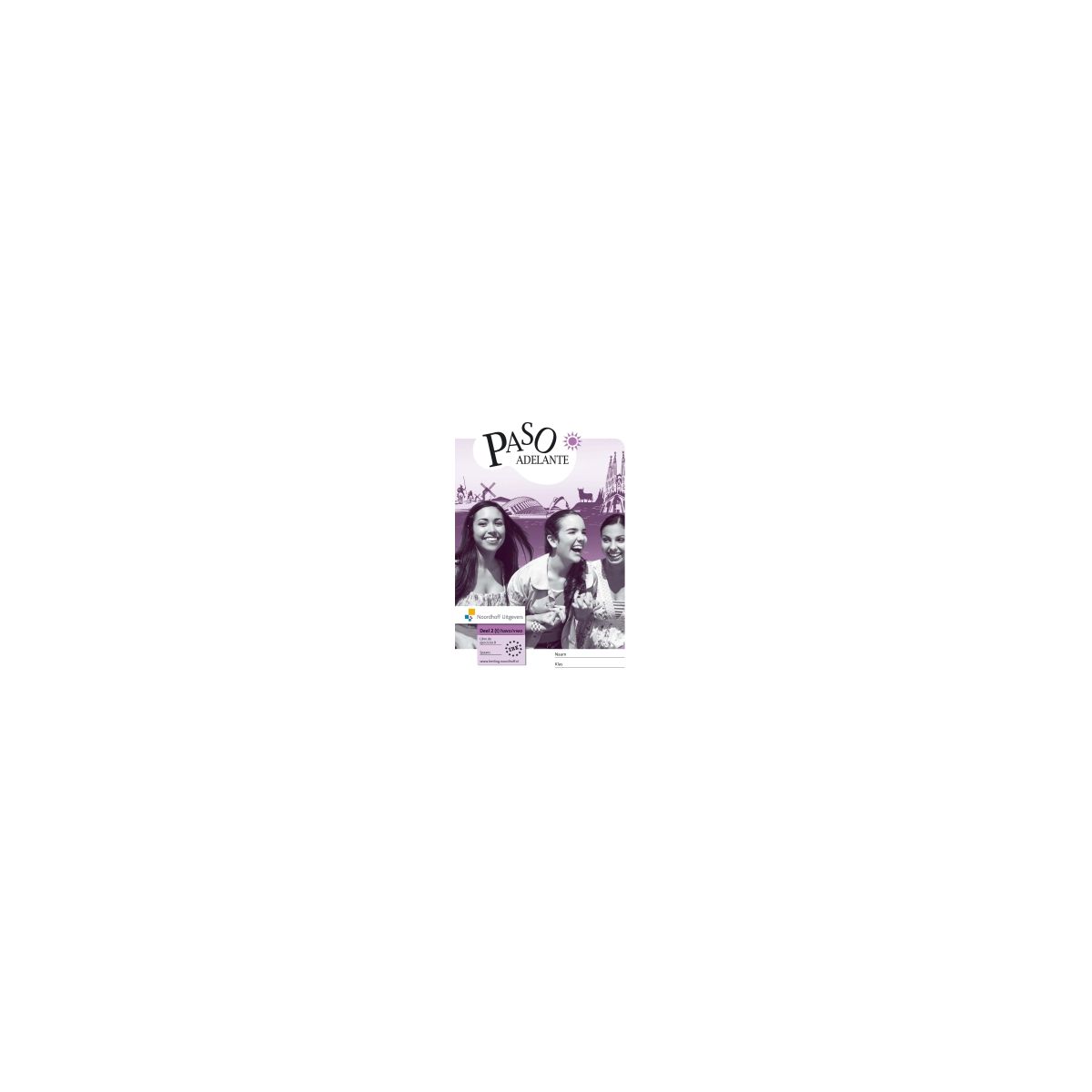 Afbeelding van Paso adelante 1e ed : 2 (vmbo-t)/havo/vwo AB : Libro de ejercicios Afbeelding van Paso adelante 1e ed : 2 (vmbo-t)/havo/vwo AB : Libro de ejercicios