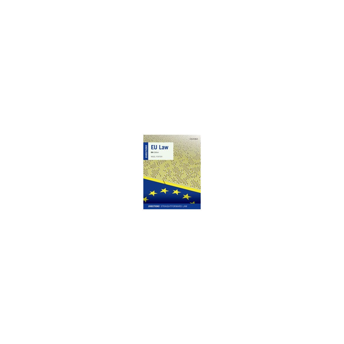 Afbeelding van EU law directions 6th ed Afbeelding van EU law directions 6th ed