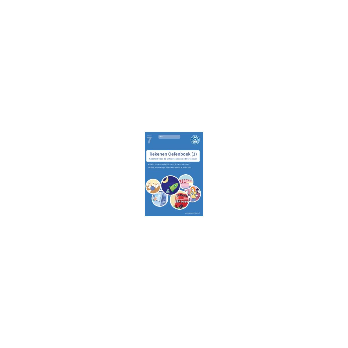 Afbeelding van Rekenen oefenboek 1 : Groep 7 Afbeelding van Rekenen oefenboek 1 : Groep 7