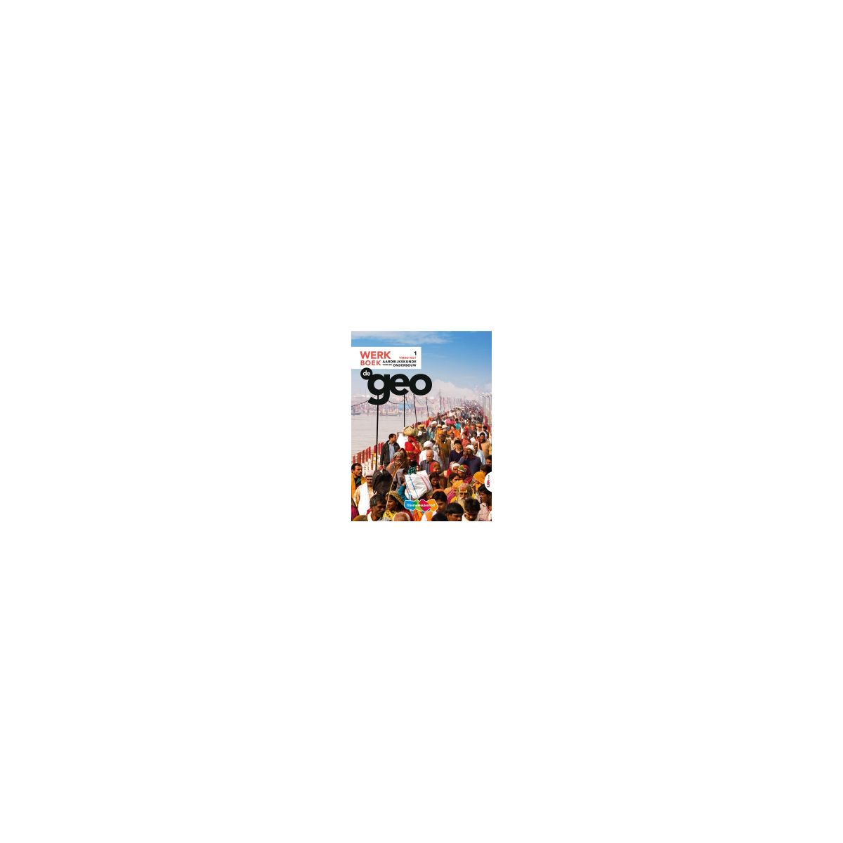 Afbeelding van De geo 10e ed : 1 vmbo-kgt : Werkboek Afbeelding van De geo 10e ed : 1 vmbo-kgt : Werkboek