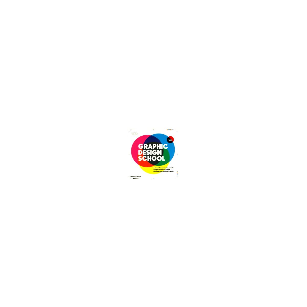 Afbeelding van Graphic Design School 7th ed Afbeelding van Graphic Design School 7th ed