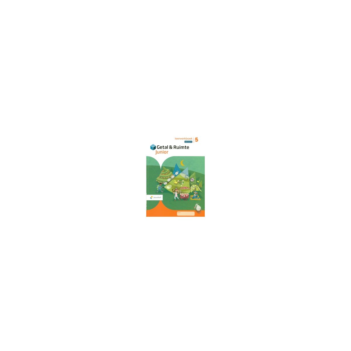 Afbeelding van Getal & ruimte junior : Groep 5, blok 6 en 7 : Leerwerkboek Afbeelding van Getal & ruimte junior : Groep 5, blok 6 en 7 : Leerwerkboek