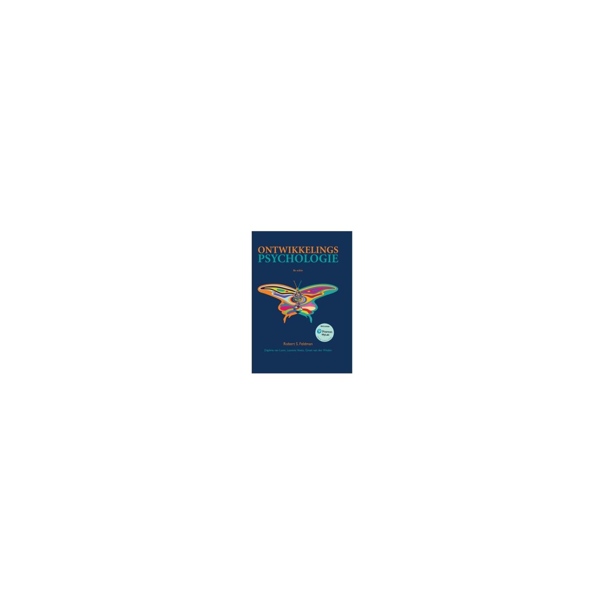 Afbeelding van Ontwikkelingspsychologie 8e ed Afbeelding van Ontwikkelingspsychologie 8e ed