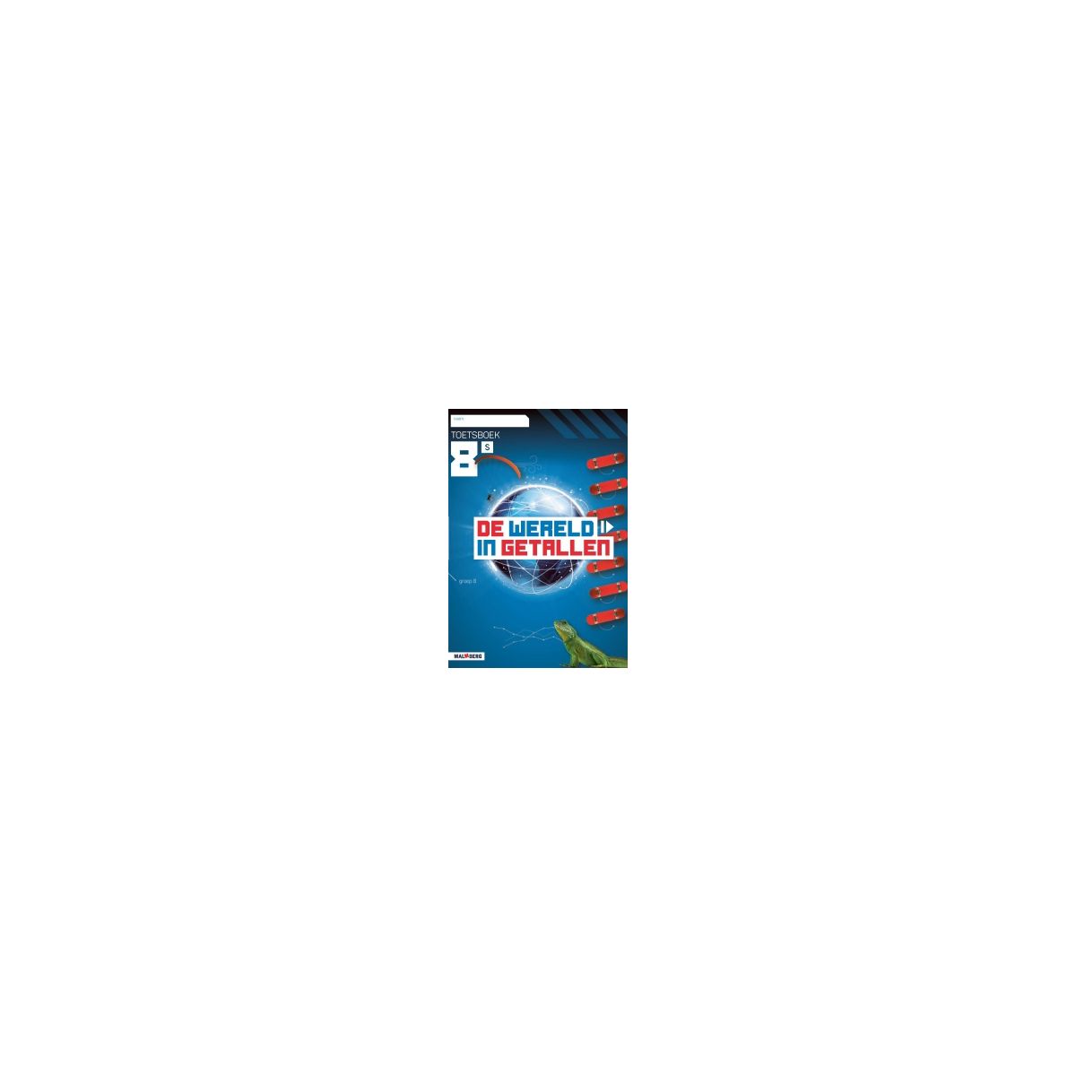 Afbeelding van De wereld in getallen 5e versie : Groep 8, S+ : Toetsboek Afbeelding van De wereld in getallen 5e versie : Groep 8, S+ : Toetsboek