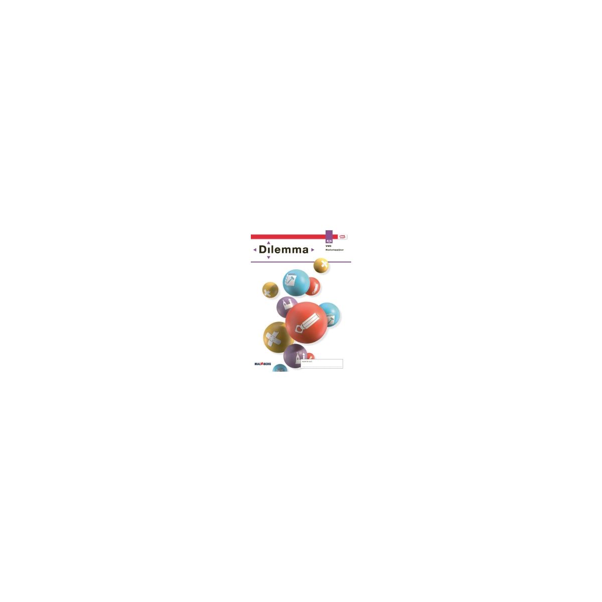 Afbeelding van Dilemma - MAX - : 4+5+6 vwo Afbeelding van Dilemma - MAX - : 4+5+6 vwo