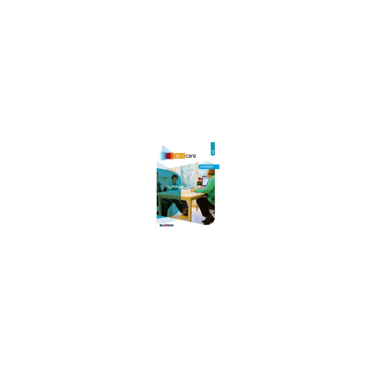 Afbeelding van Take care : mbo niveau 4 : Psychologie : Handboek