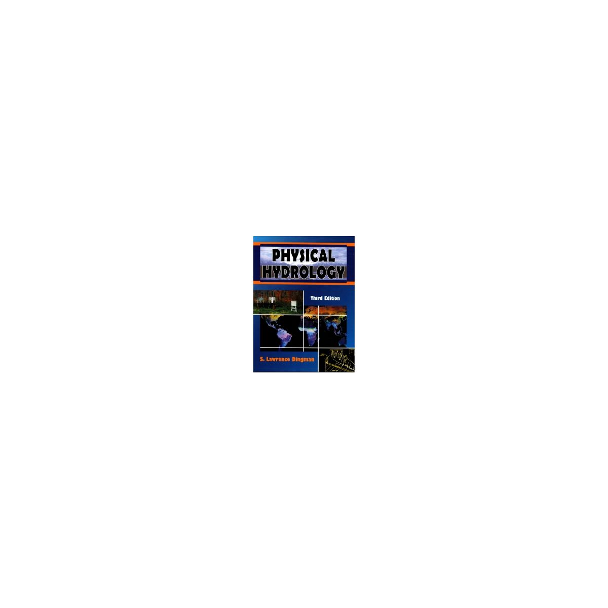 Afbeelding van Physical hydrology 3rd ed Afbeelding van Physical hydrology 3rd ed