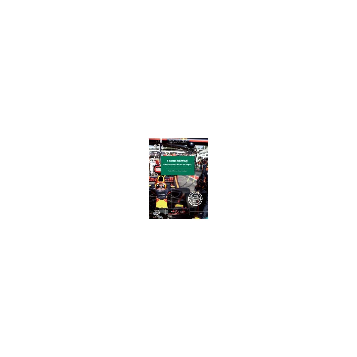 Afbeelding van Sportmarketing : waardecreatie binnen de sport Afbeelding van Sportmarketing : waardecreatie binnen de sport