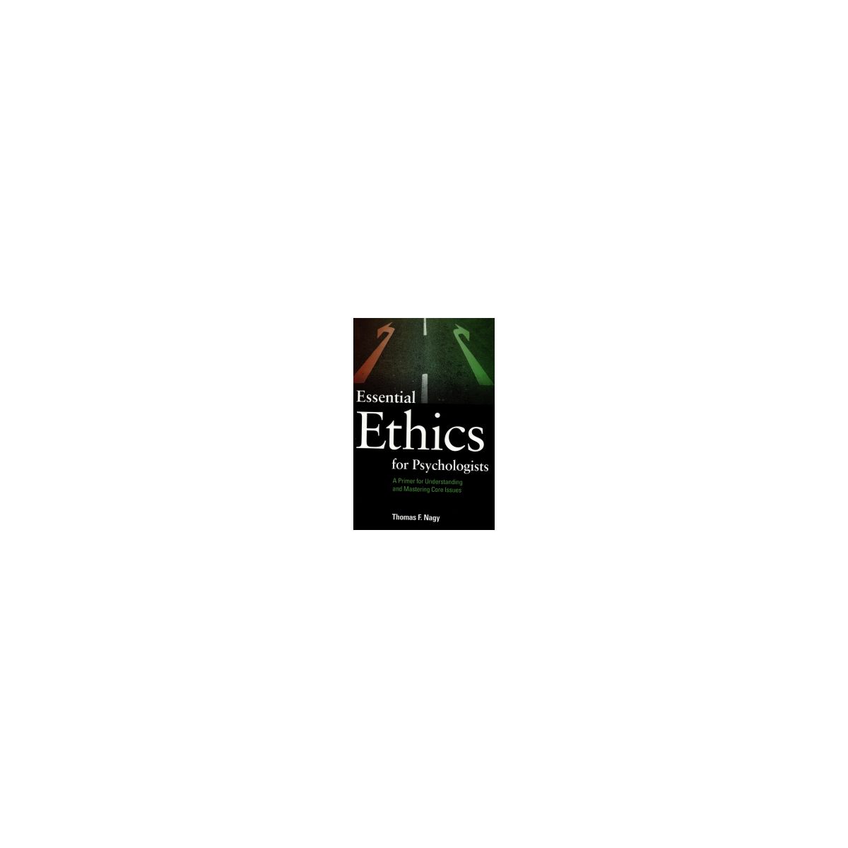 Afbeelding van Essential ethics for psychologists Afbeelding van Essential ethics for psychologists