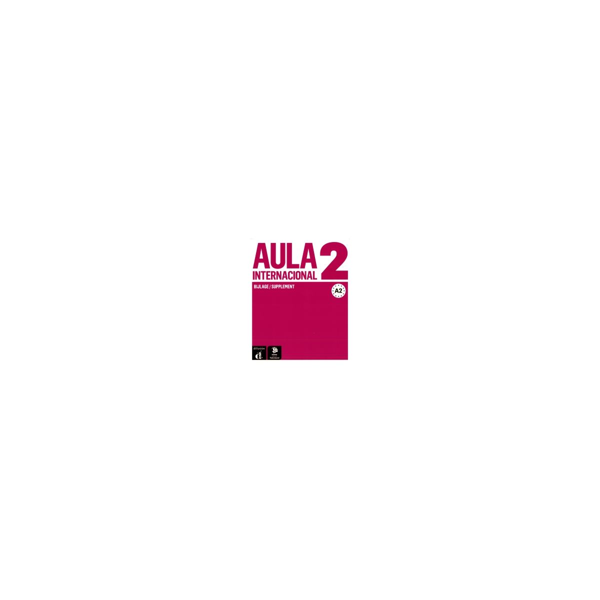 Afbeelding van Aula internacional : curso de Español : Libros del alumno 2 Afbeelding van Aula internacional : curso de Español : Libros del alumno 2
