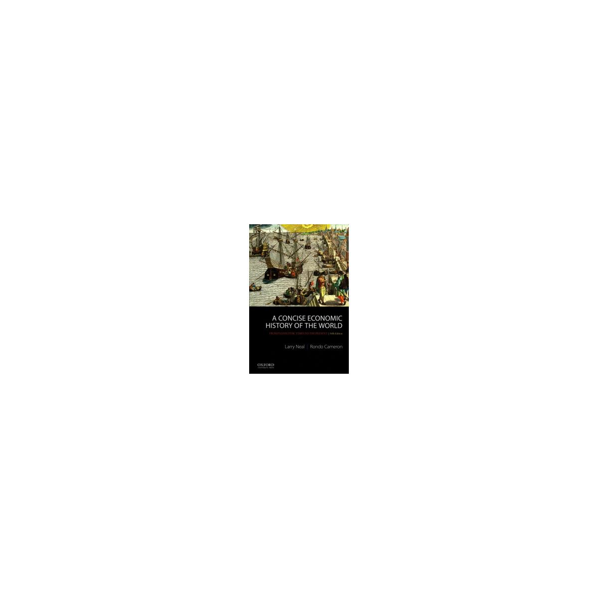 Afbeelding van A concise economic history of the world Afbeelding van A concise economic history of the world
