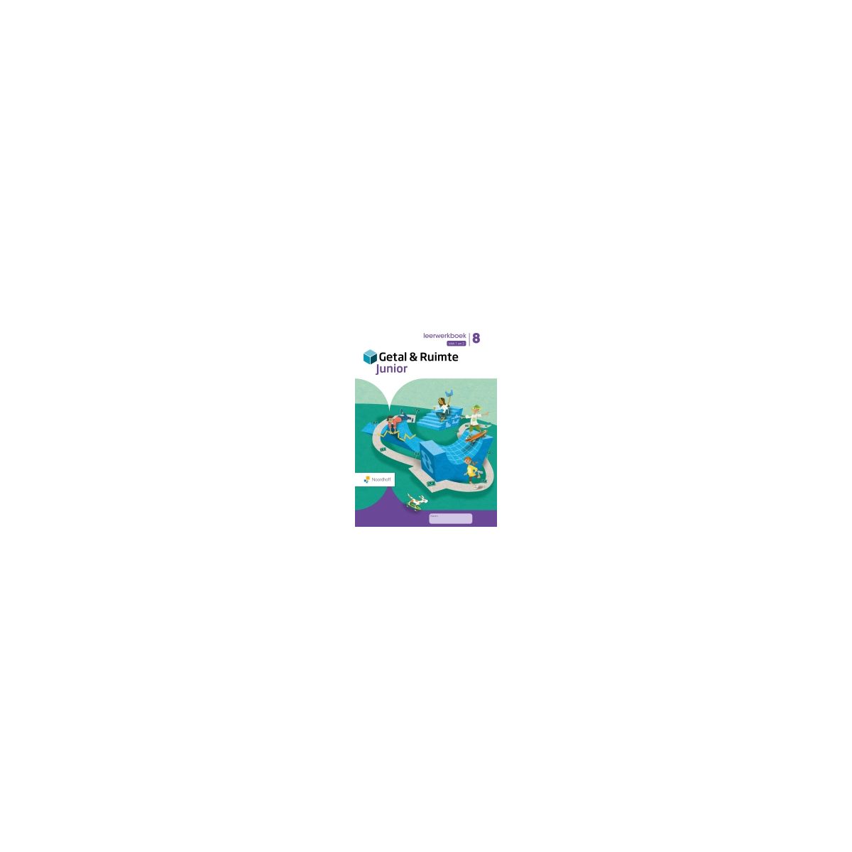 Afbeelding van Getal & ruimte junior : Groep 8, blok 1 en 2 : Leerwerkboek Afbeelding van Getal & ruimte junior : Groep 8, blok 1 en 2 : Leerwerkboek