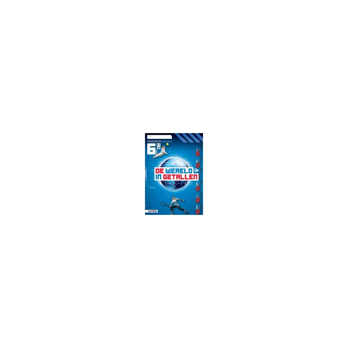 Afbeelding van De wereld in getallen 5e versie : Groep 6, blok 9 FS : Werkboek Afbeelding van De wereld in getallen 5e versie : Groep 6, blok 9 FS : Werkboek